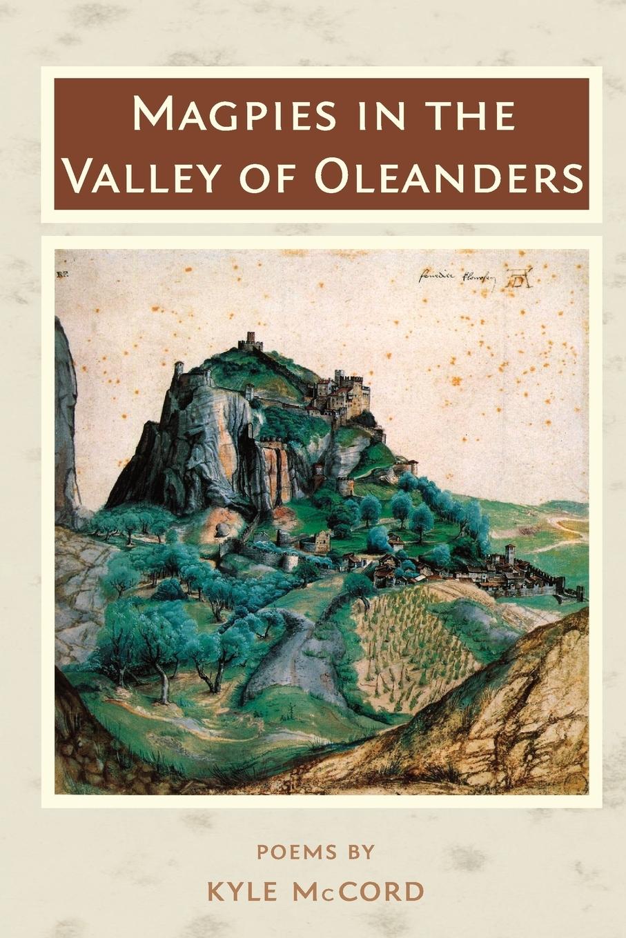Vorderes Coverbild Magpies in the Valley of Oleanders