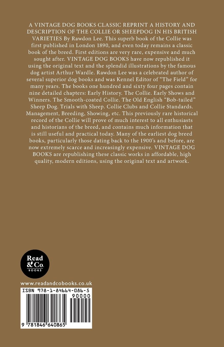 Rückseitencover A History and Description of the Collie or Sheepdog in His British Varieties  (A Vintage Dog Books Breed Classic)