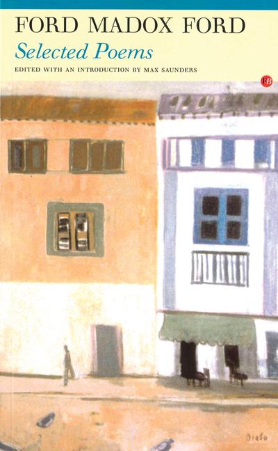 Vorderes Coverbild Selected Poems: Ford Madox Ford