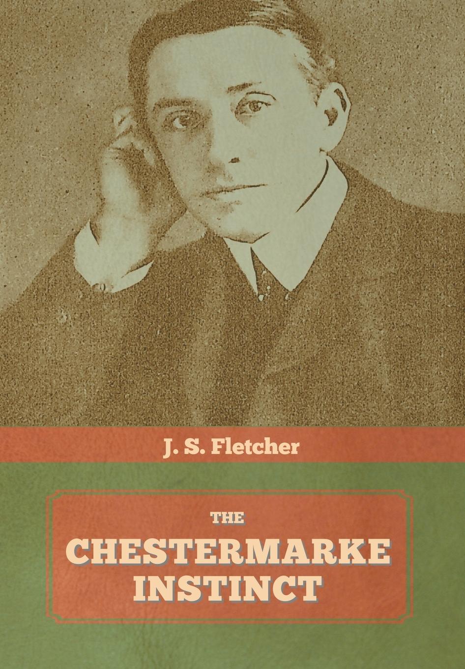 Vorderes Coverbild The Chestermarke Instinct