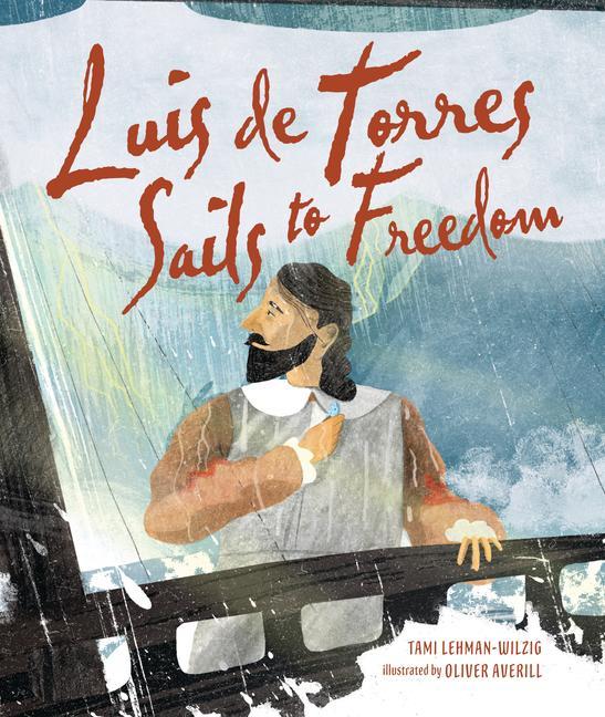 Vorderes Coverbild Luis de Torres Sails to Freedom