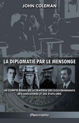 Vorderes Coverbild La diplomatie par le mensonge