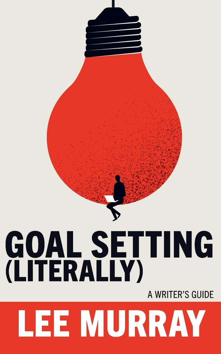 Vorderes Coverbild Goal Setting (Literally)