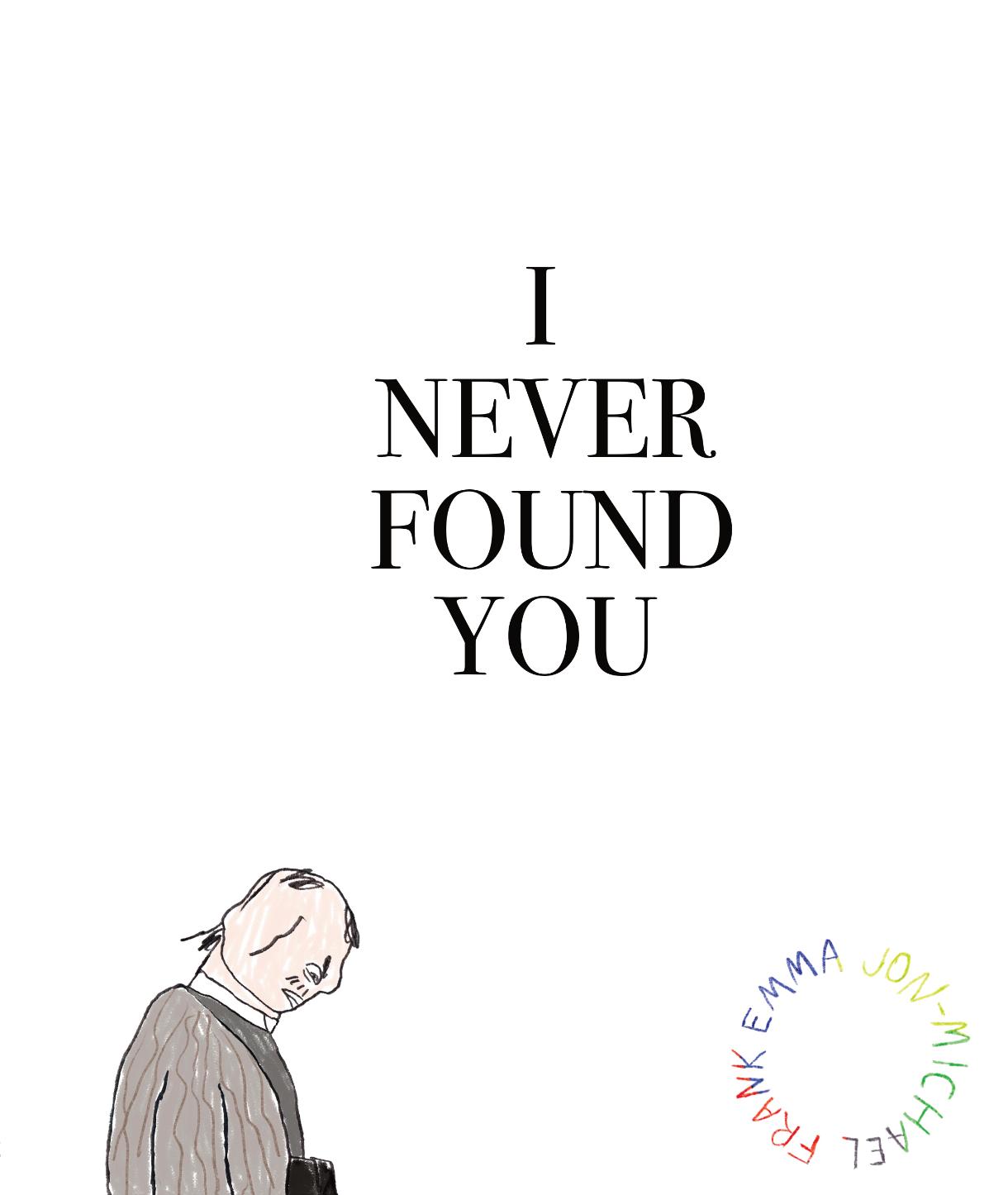 Vorderes Coverbild I Never Found You