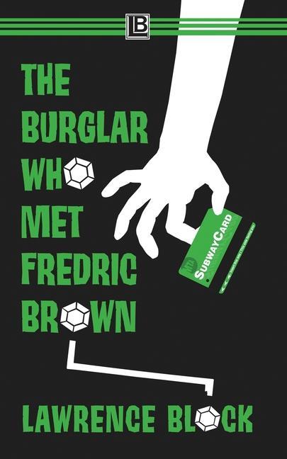 Vorderes Coverbild The Burglar Who Met Fredric Brown