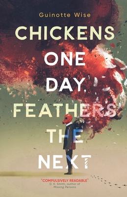 Vorderes Coverbild Chickens One Day, Feathers the Next