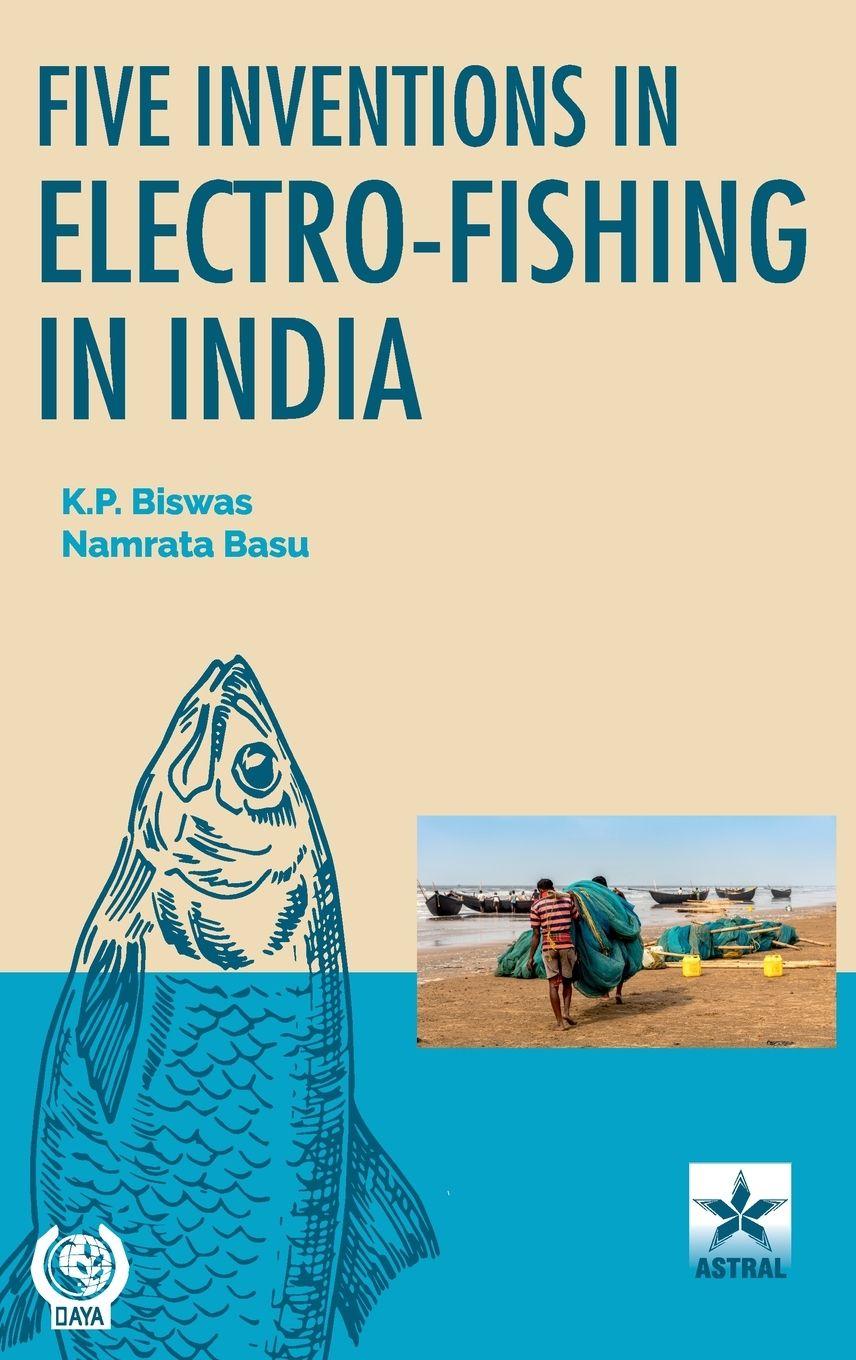 Vorderes Coverbild Five Inventions in Electro-Fishing in India