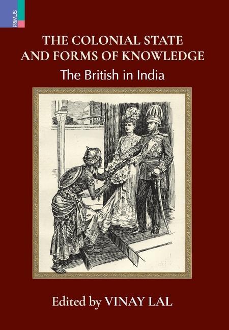 Vorderes Coverbild The Colonial State and Forms of Knowledge