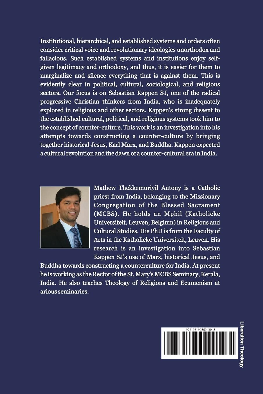 Rückseitencover Constructing Counter-Culture Through Liberation Theology Through Liberation Theology: Sebastian Kappen SJ (1924-93)