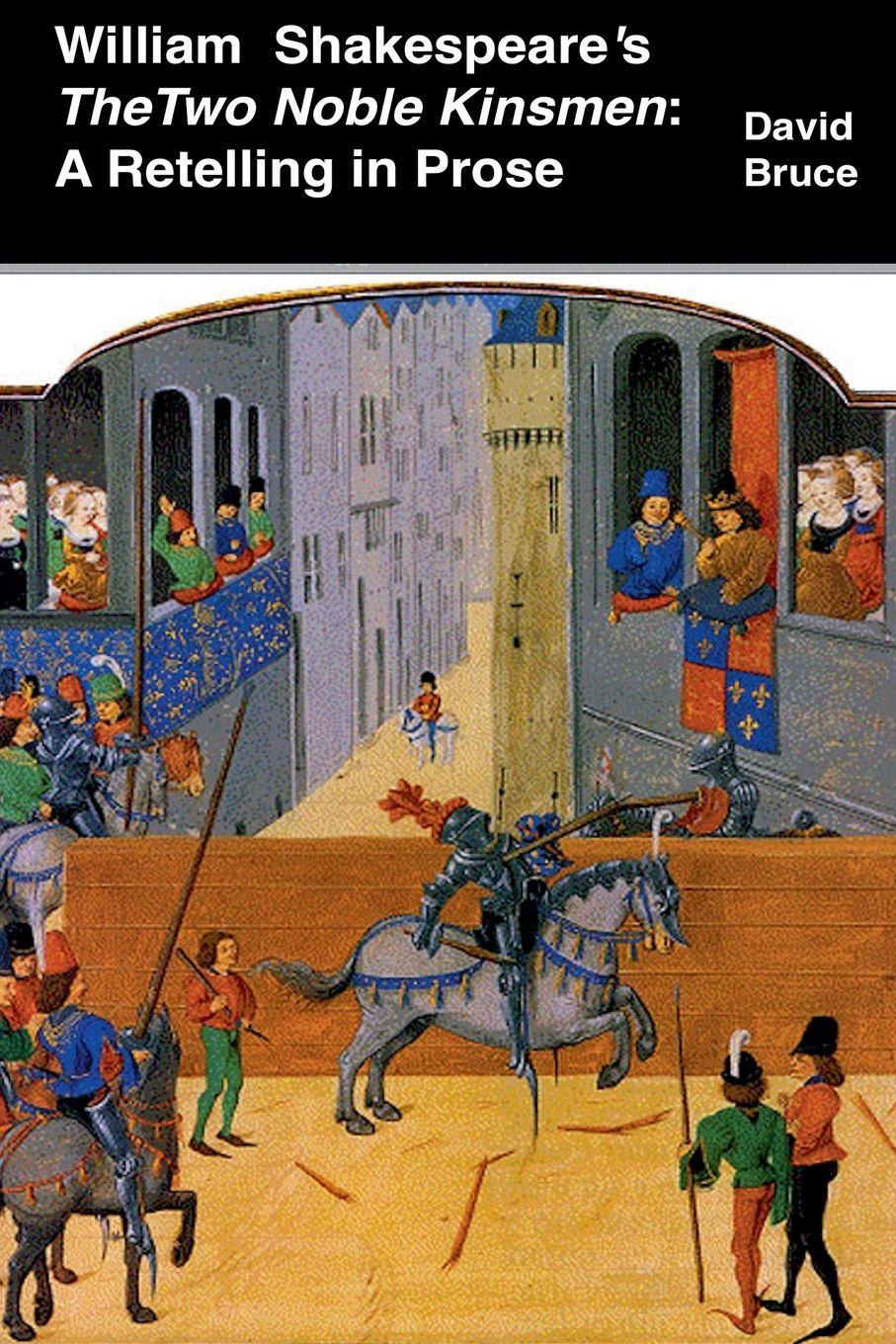 Vorderes Coverbild William Shakespeare's The Two Noble Kinsmen