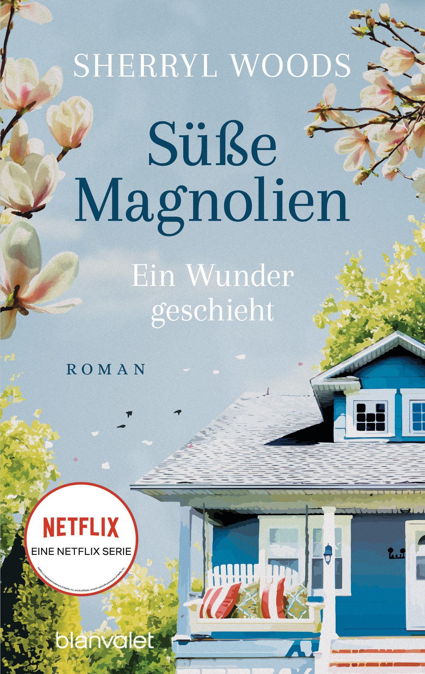 Vorderes Coverbild Süße Magnolien - Ein Wunder geschieht
