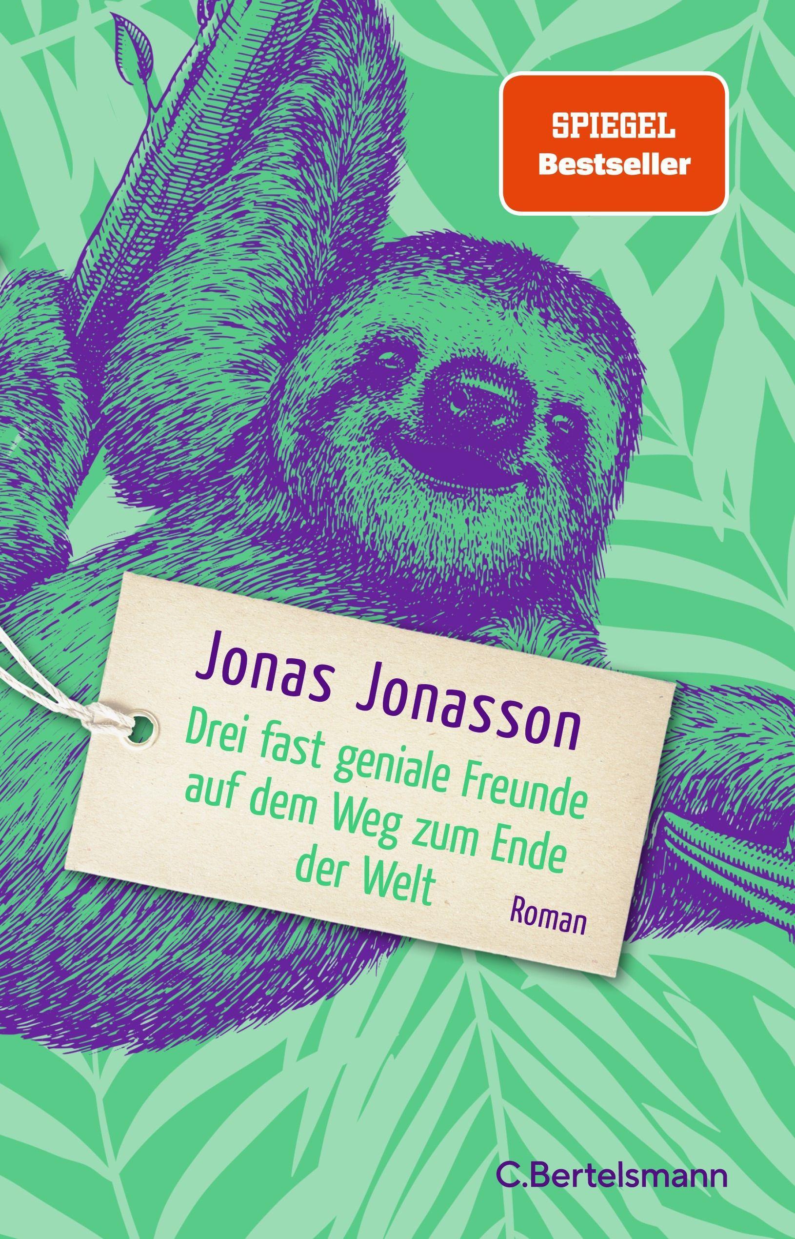 Vorderes Coverbild Drei fast geniale Freunde auf dem Weg zum Ende der Welt