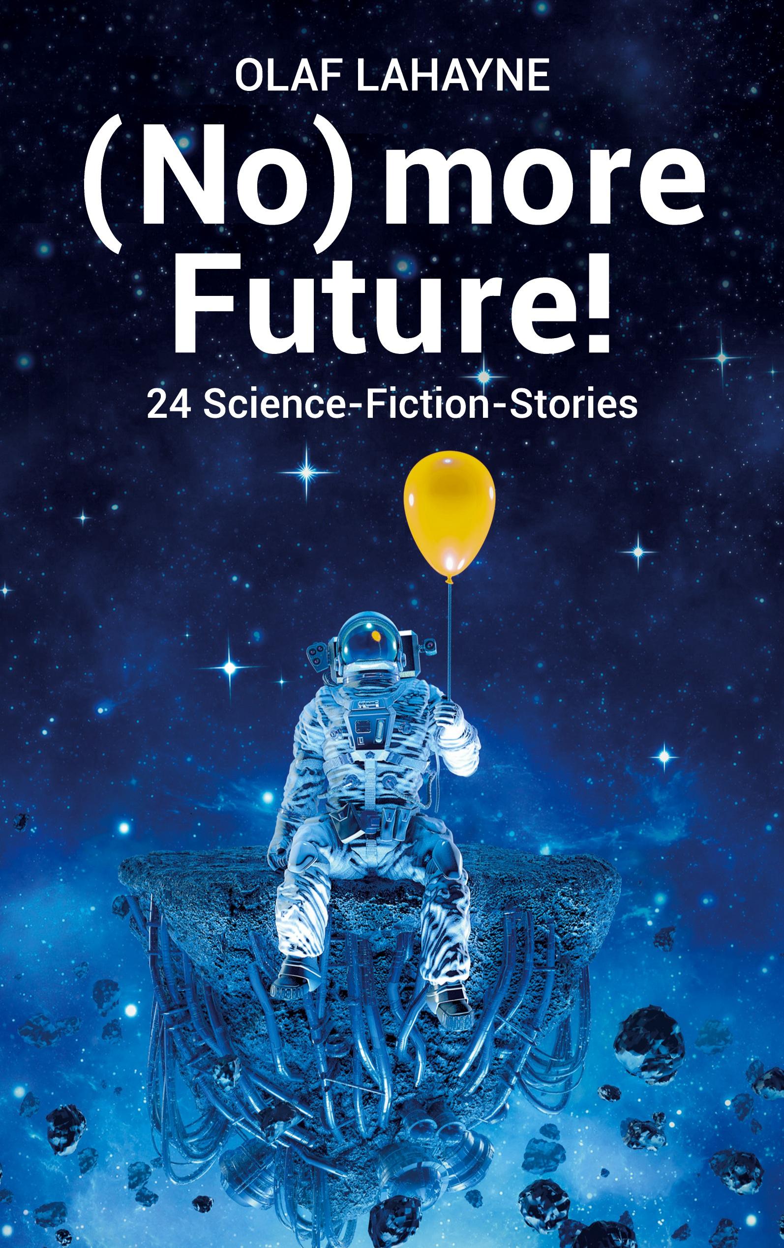 Vorderes Coverbild (No) more Future!