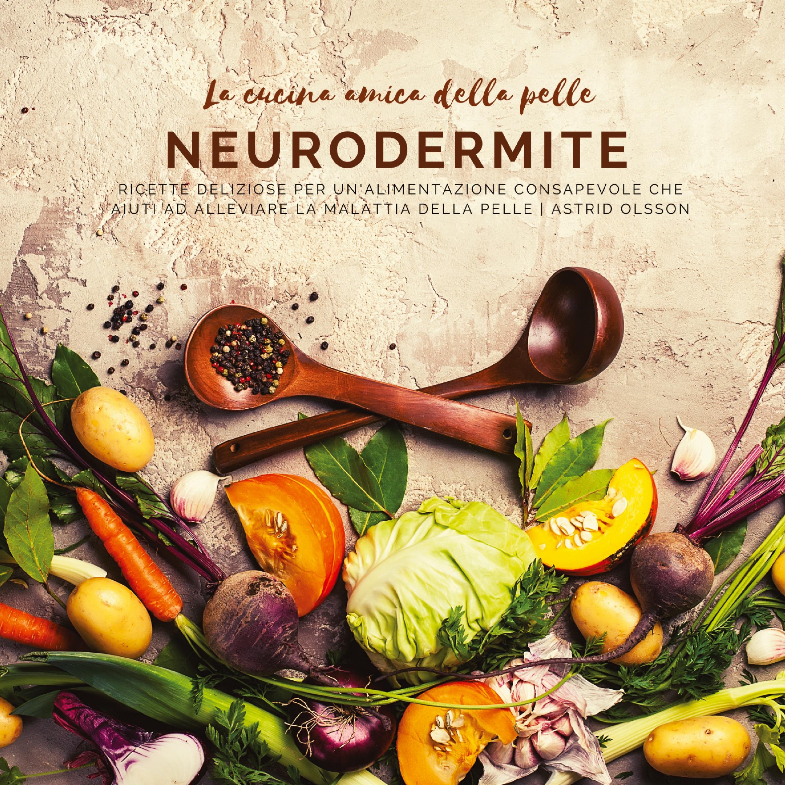 Vorderes Coverbild La cucina amica della pelle - Neurodermite