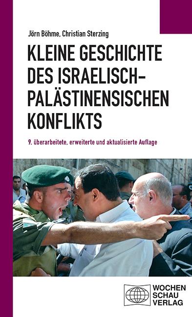 Vorderes Coverbild Kleine Geschichte des israelisch-palästinensischen Konflikts