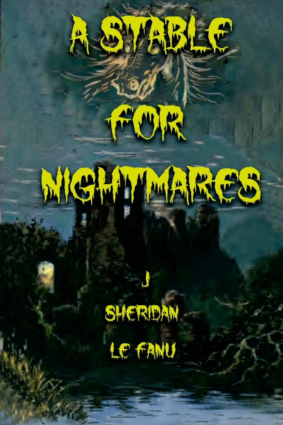 Vorderes Coverbild A Stable for Nightmares