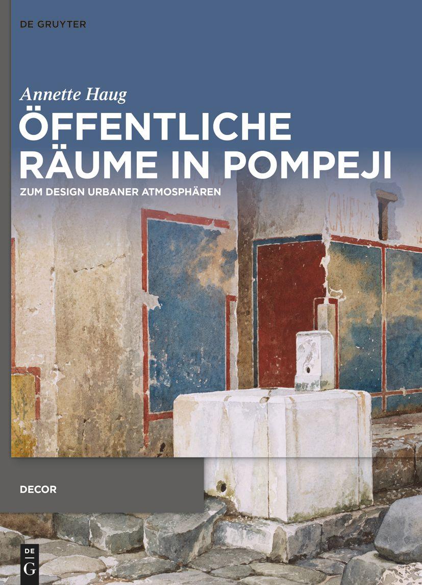 Vorderes Coverbild Öffentliche Räume in Pompeji