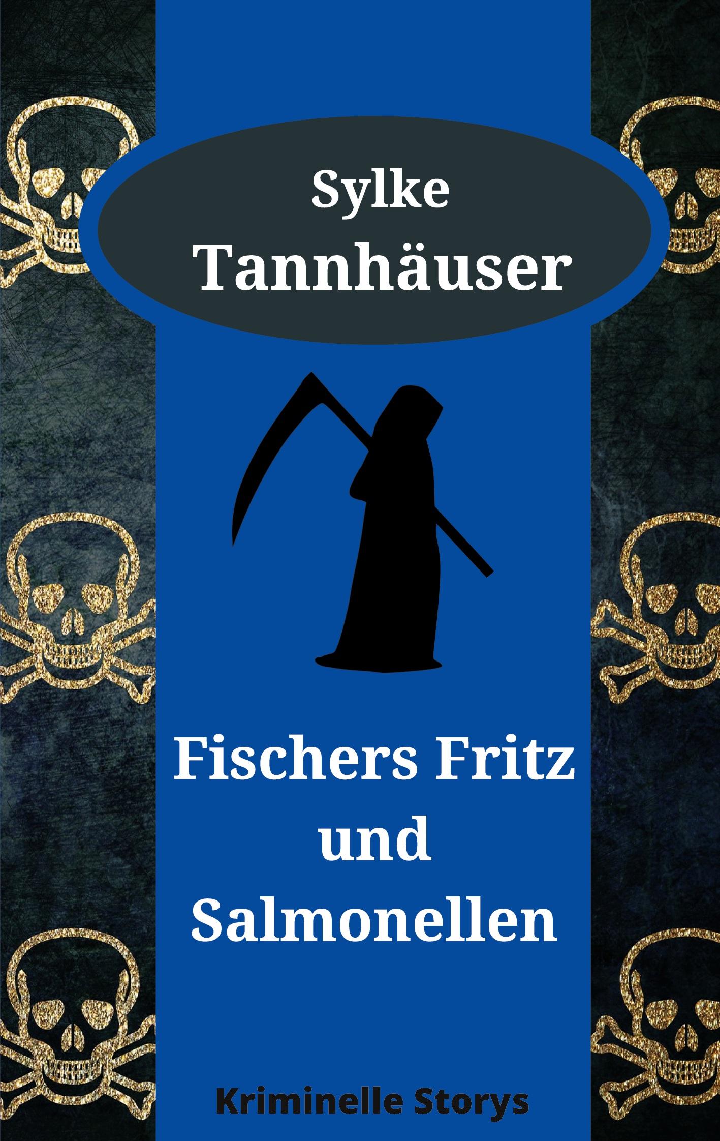 Vorderes Coverbild Fischers Fritz und Salmonellen