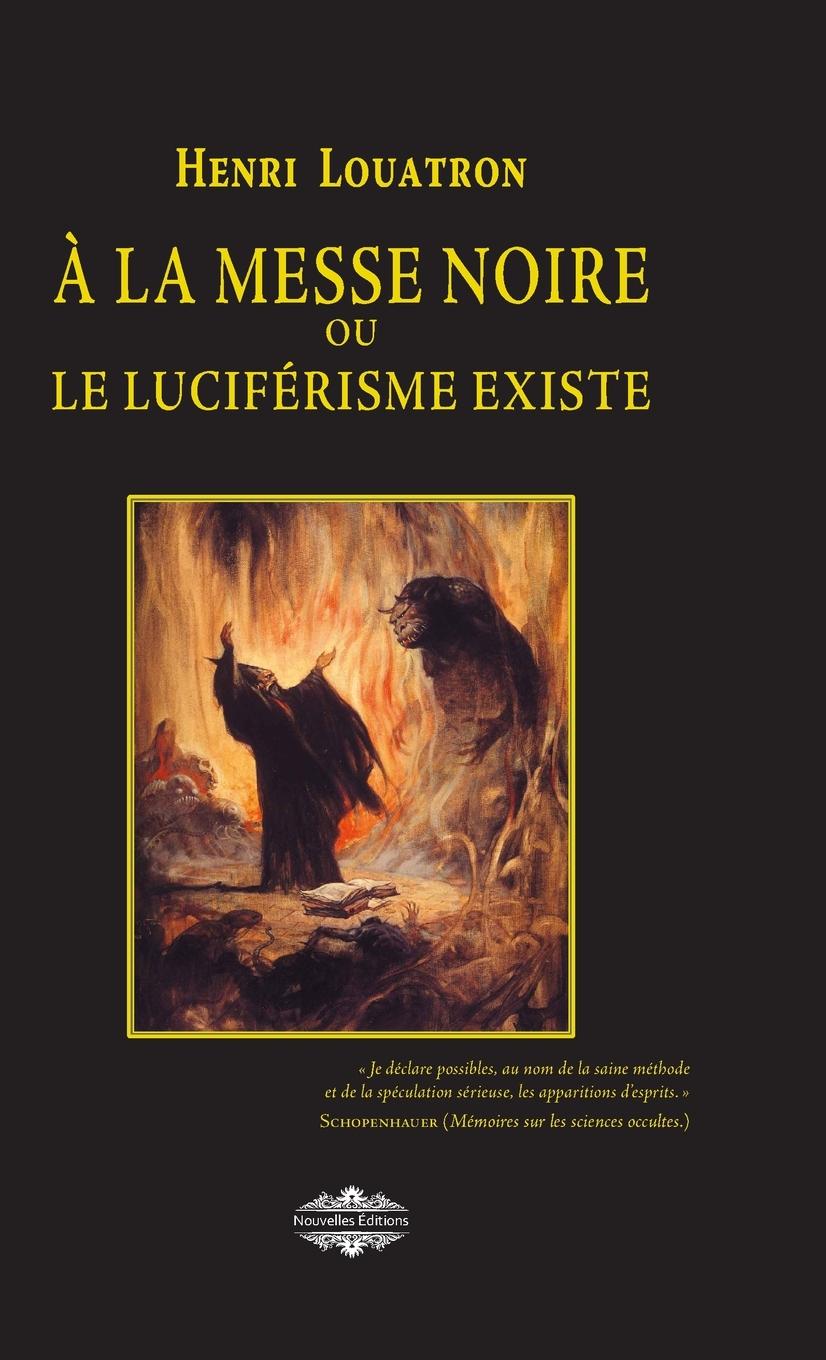 Vorderes Coverbild A la messe noire