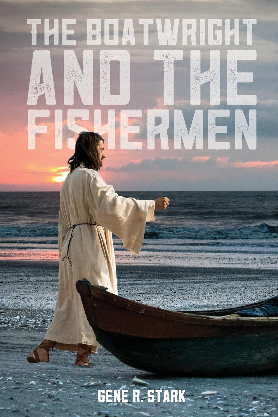 Vorderes Coverbild The Boatwright and the Fishermen