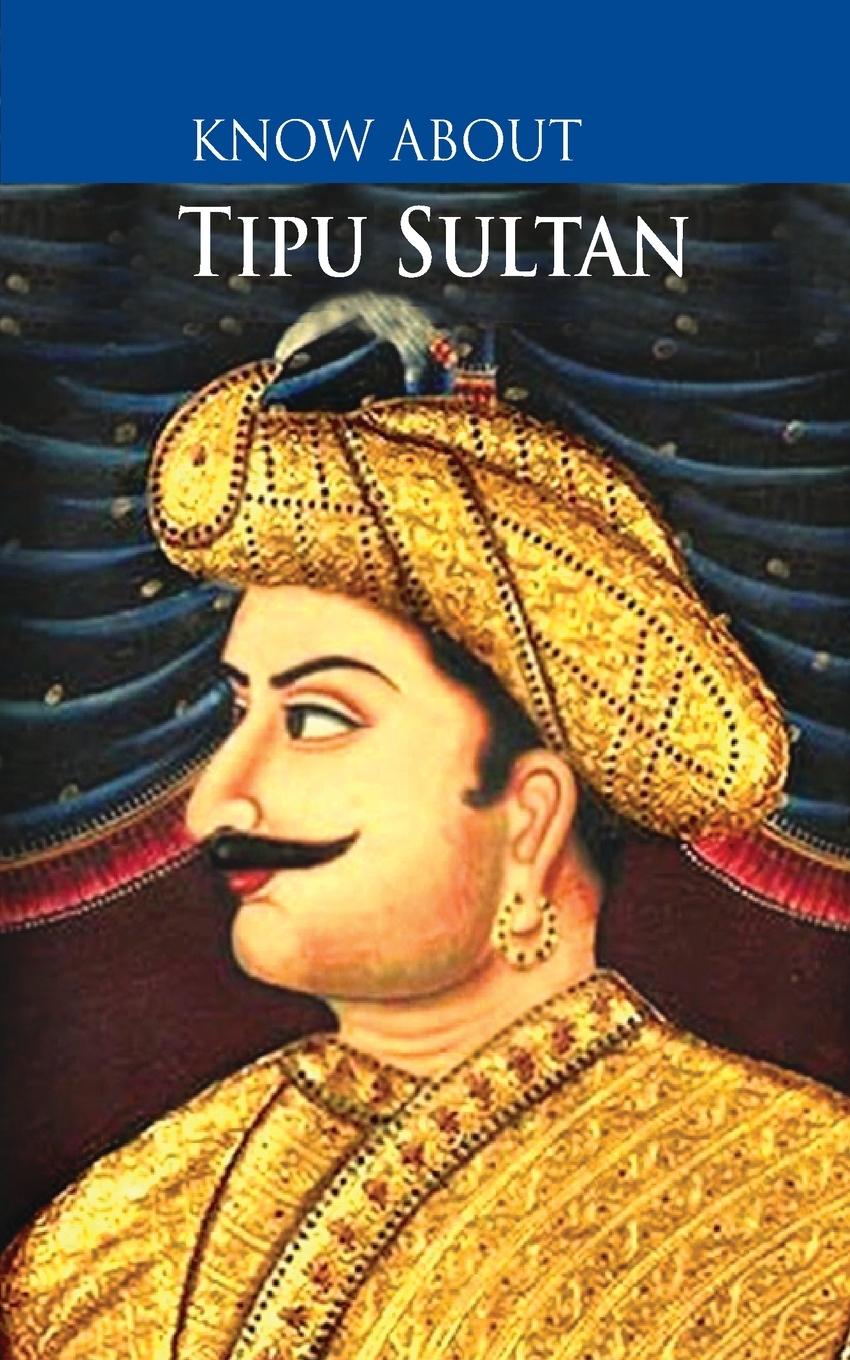 Vorderes Coverbild Know About Tipu Sultan
