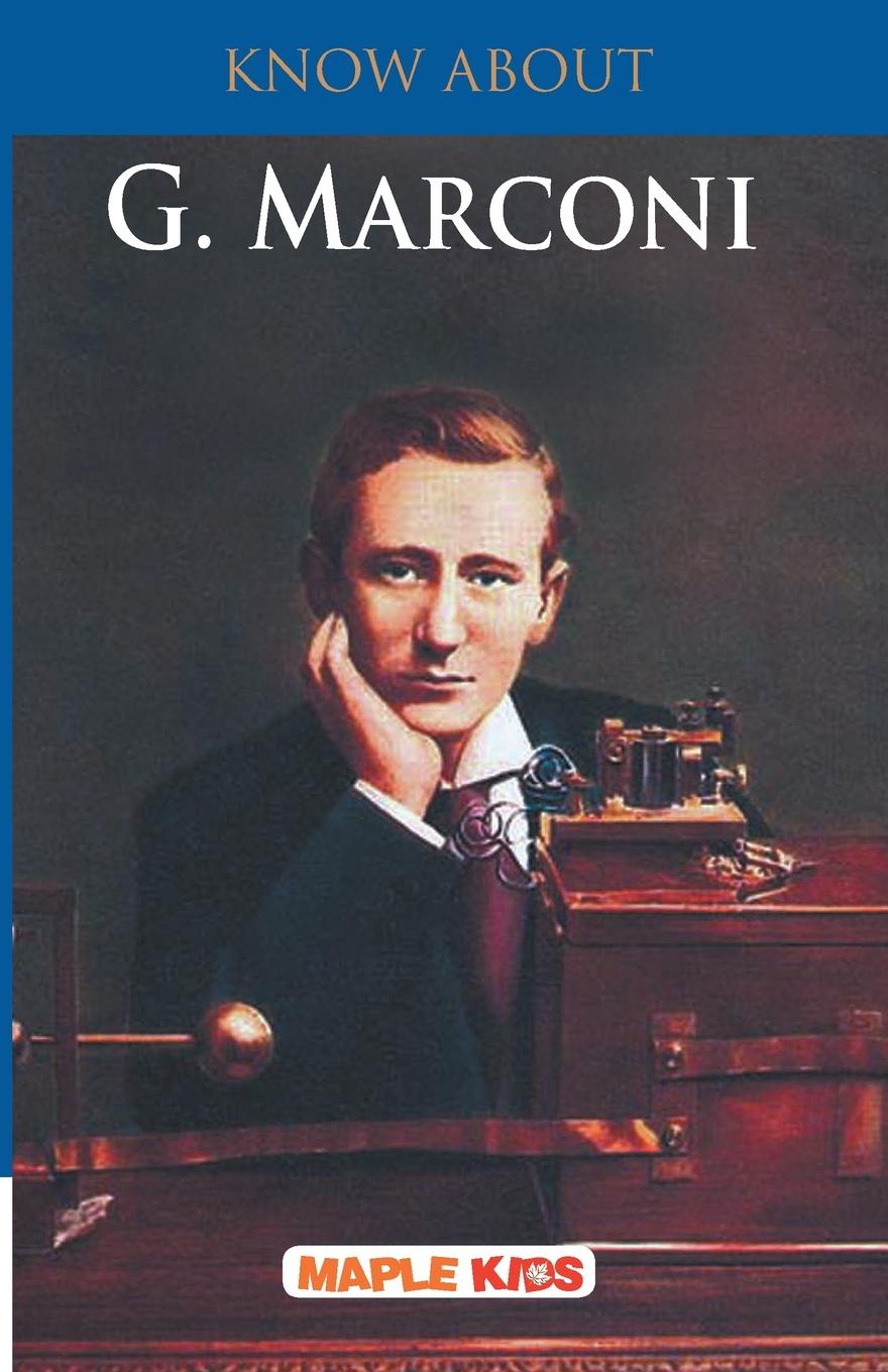 Vorderes Coverbild Know About G. Marconi