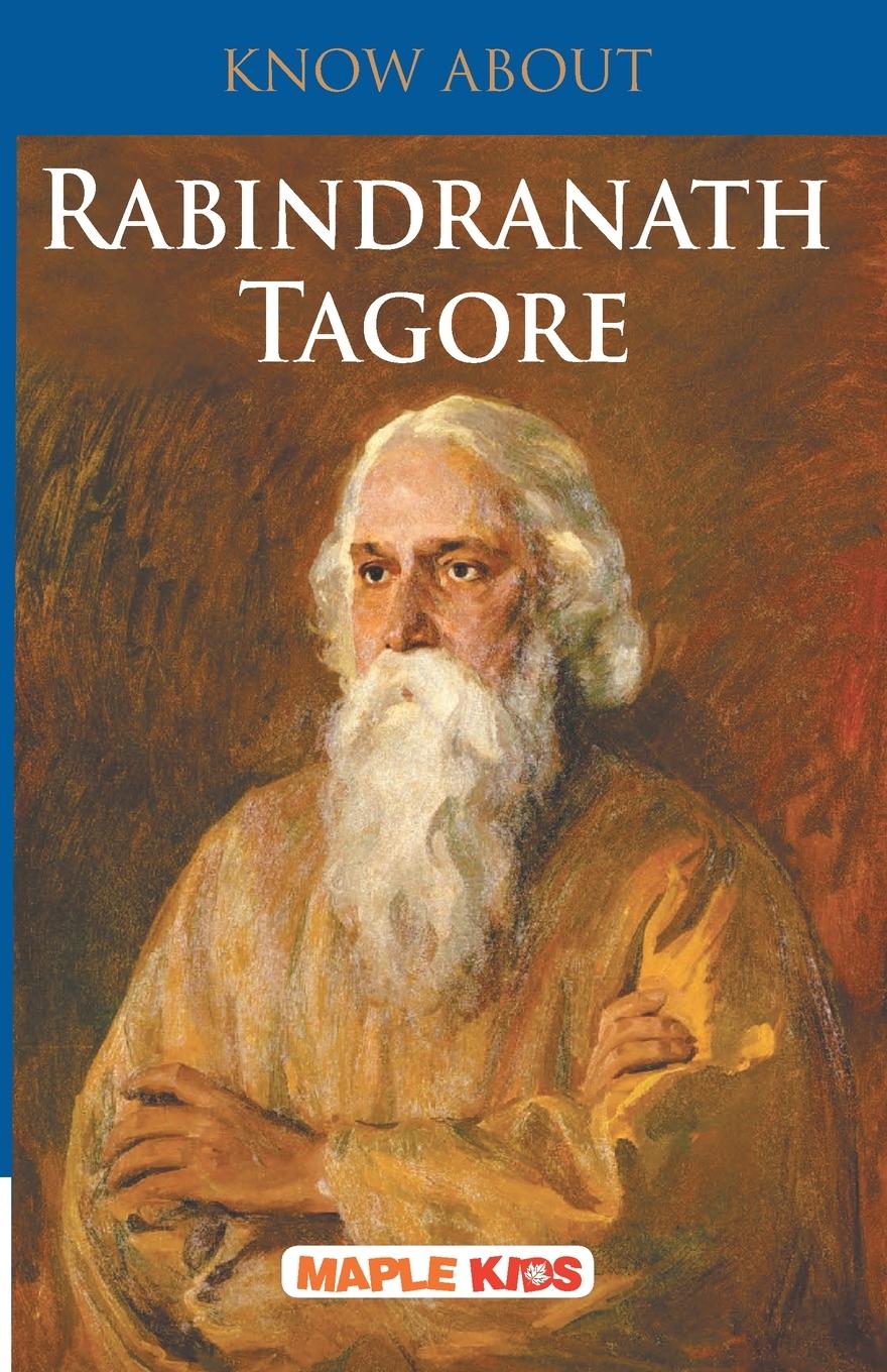 Vorderes Coverbild Know About Rabindranath Tagore