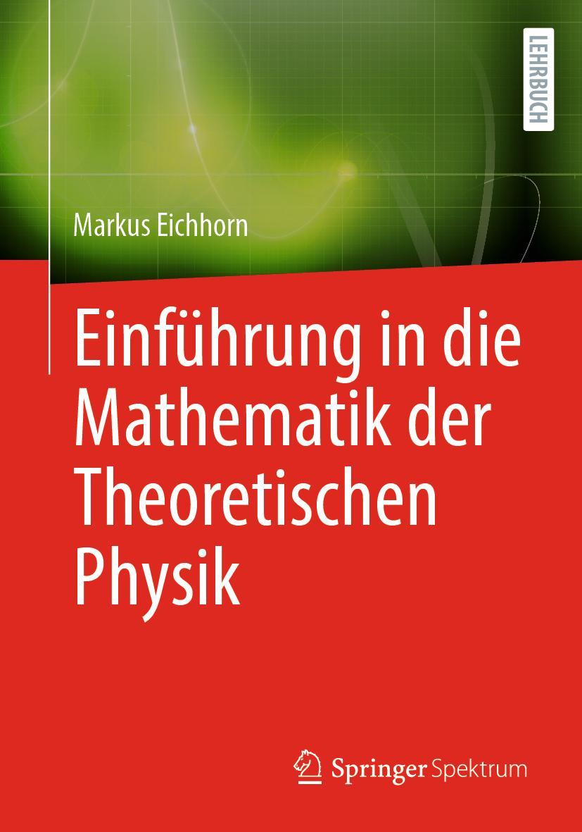 Vorderes Coverbild Einführung in die Mathematik der Theoretischen Physik