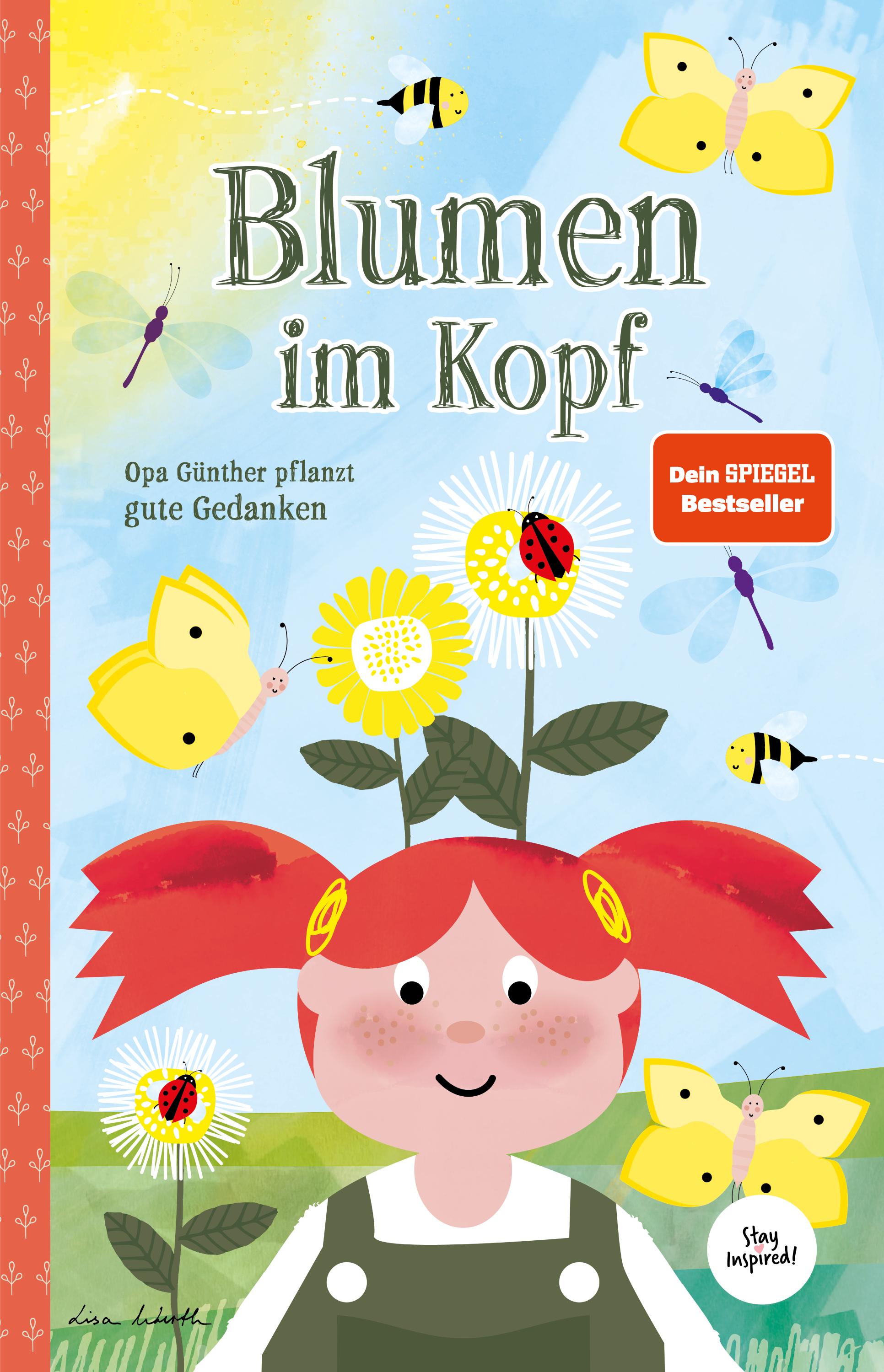Vorderes Coverbild Blumen im Kopf. Opa Günther pflanzt gute Gedanken