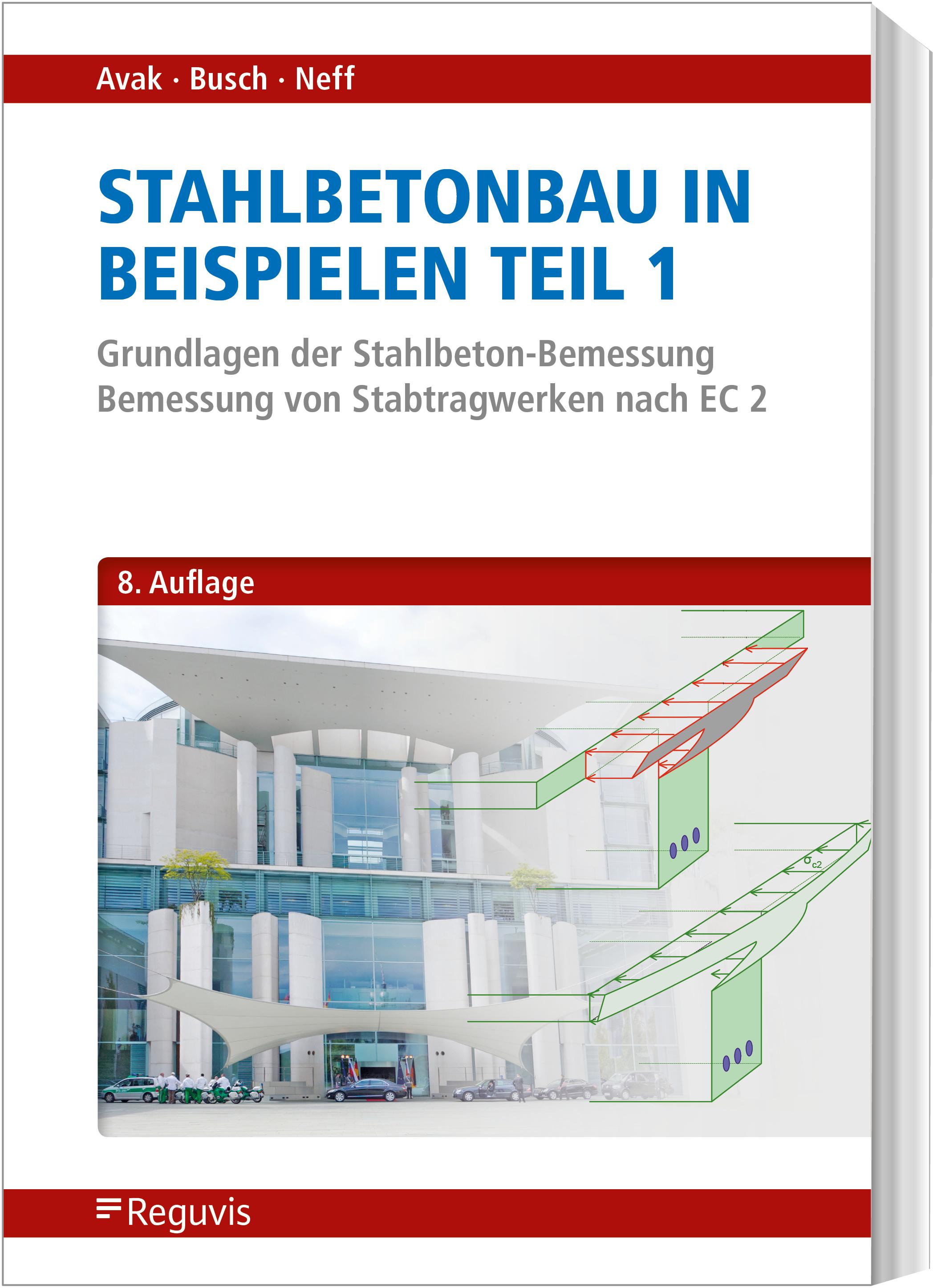 Vorderes Coverbild Stahlbetonbau in Beispielen - Teil 1