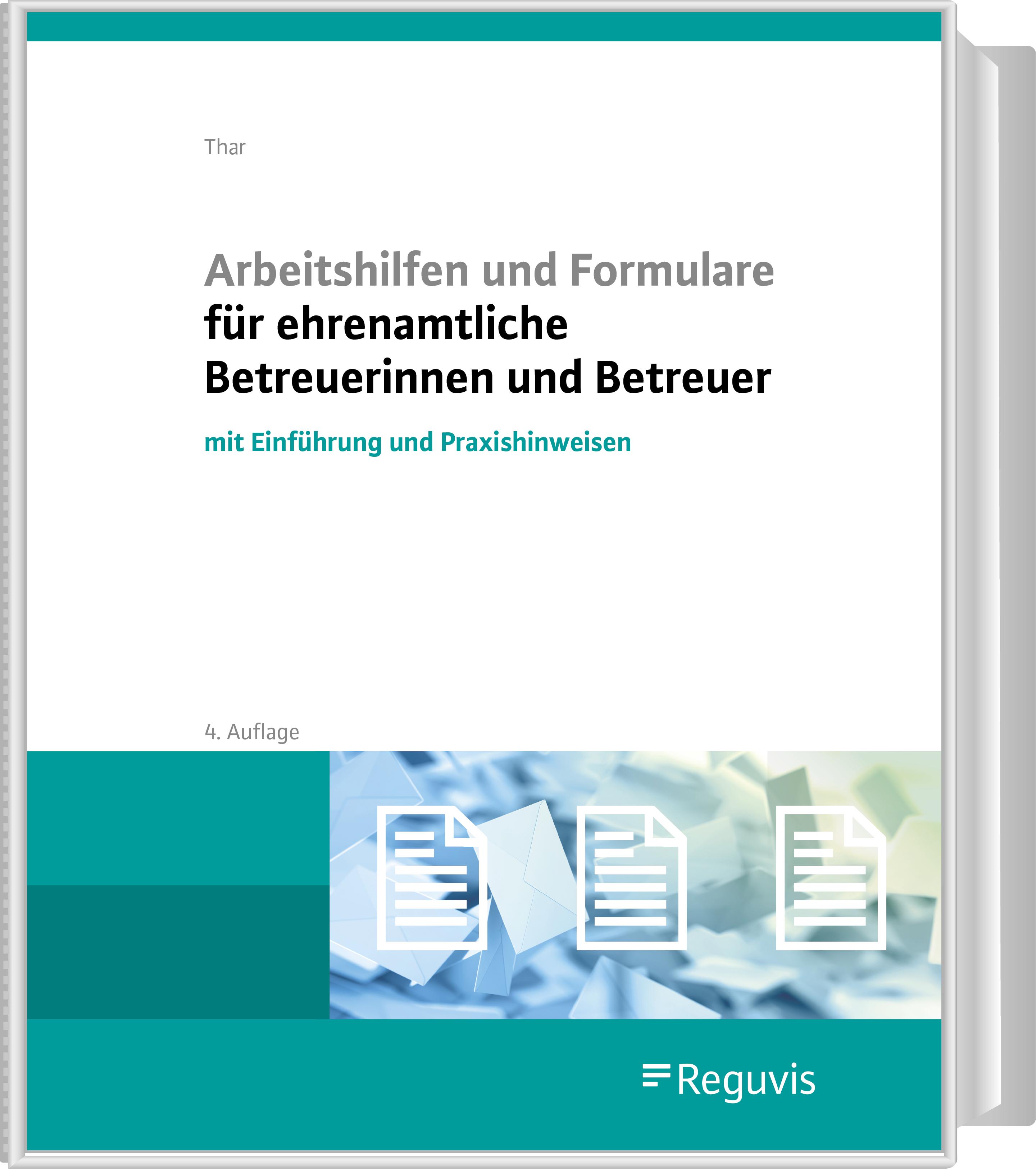 Vorderes Coverbild Arbeitshilfen und Formulare für ehrenamtliche Betreuerinnen und Betreuer