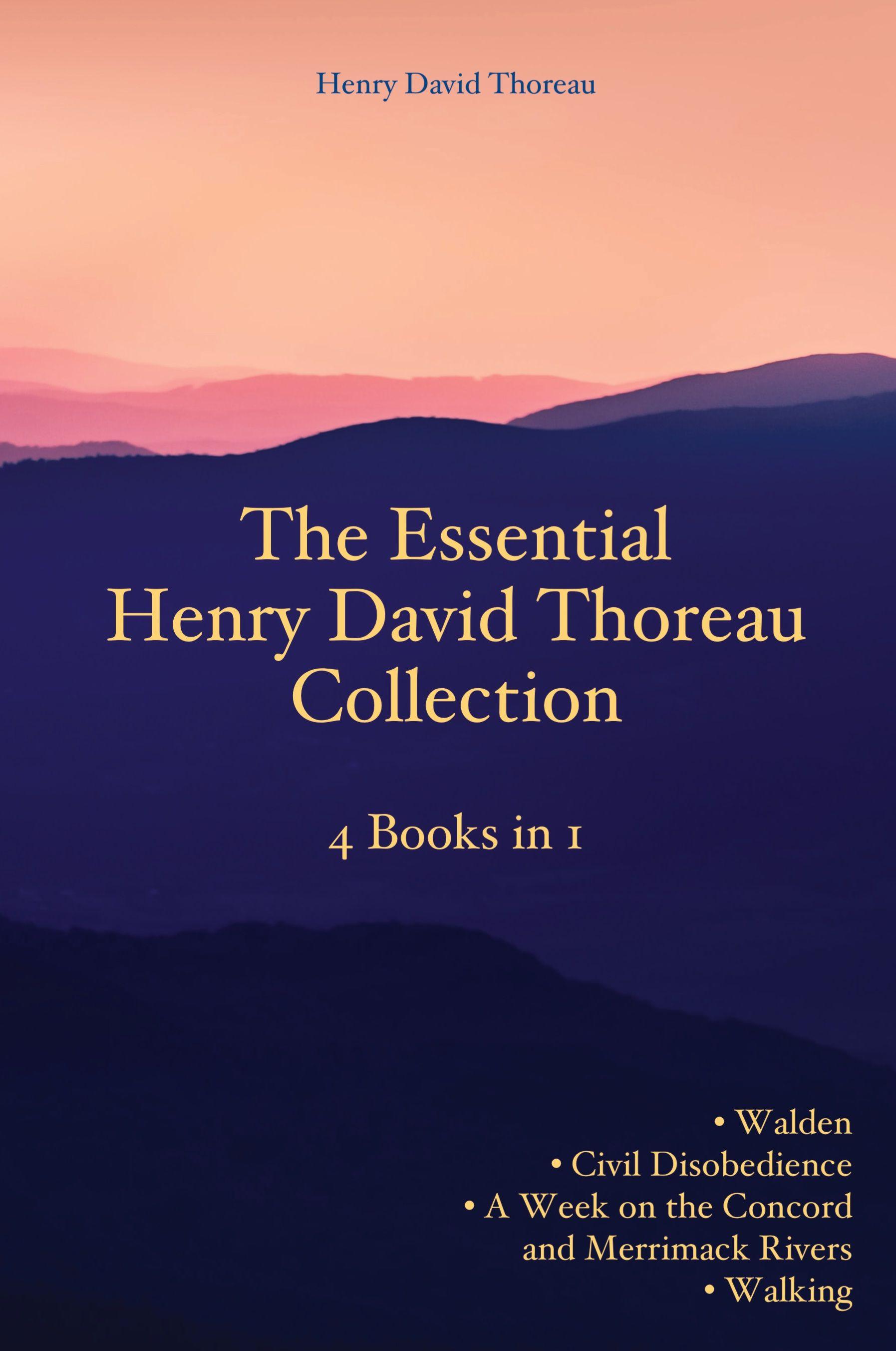 Vorderes Coverbild The Essential Henry David Thoreau Collection