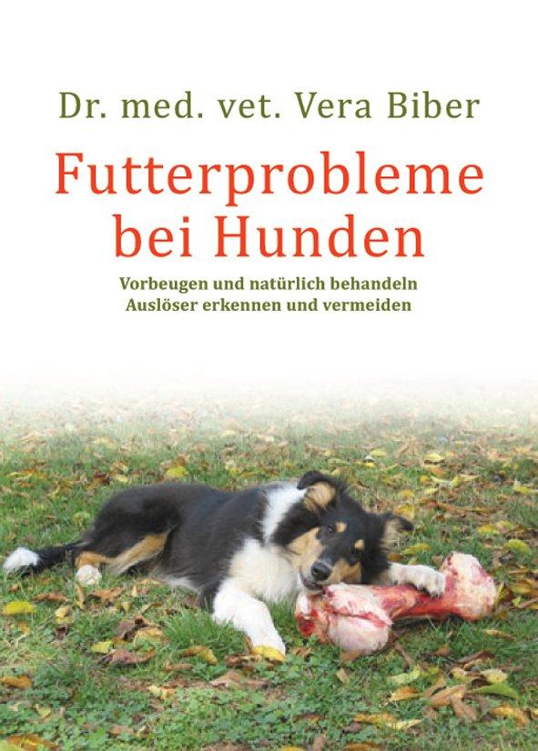 Vorderes Coverbild Futterprobleme bei Hunden