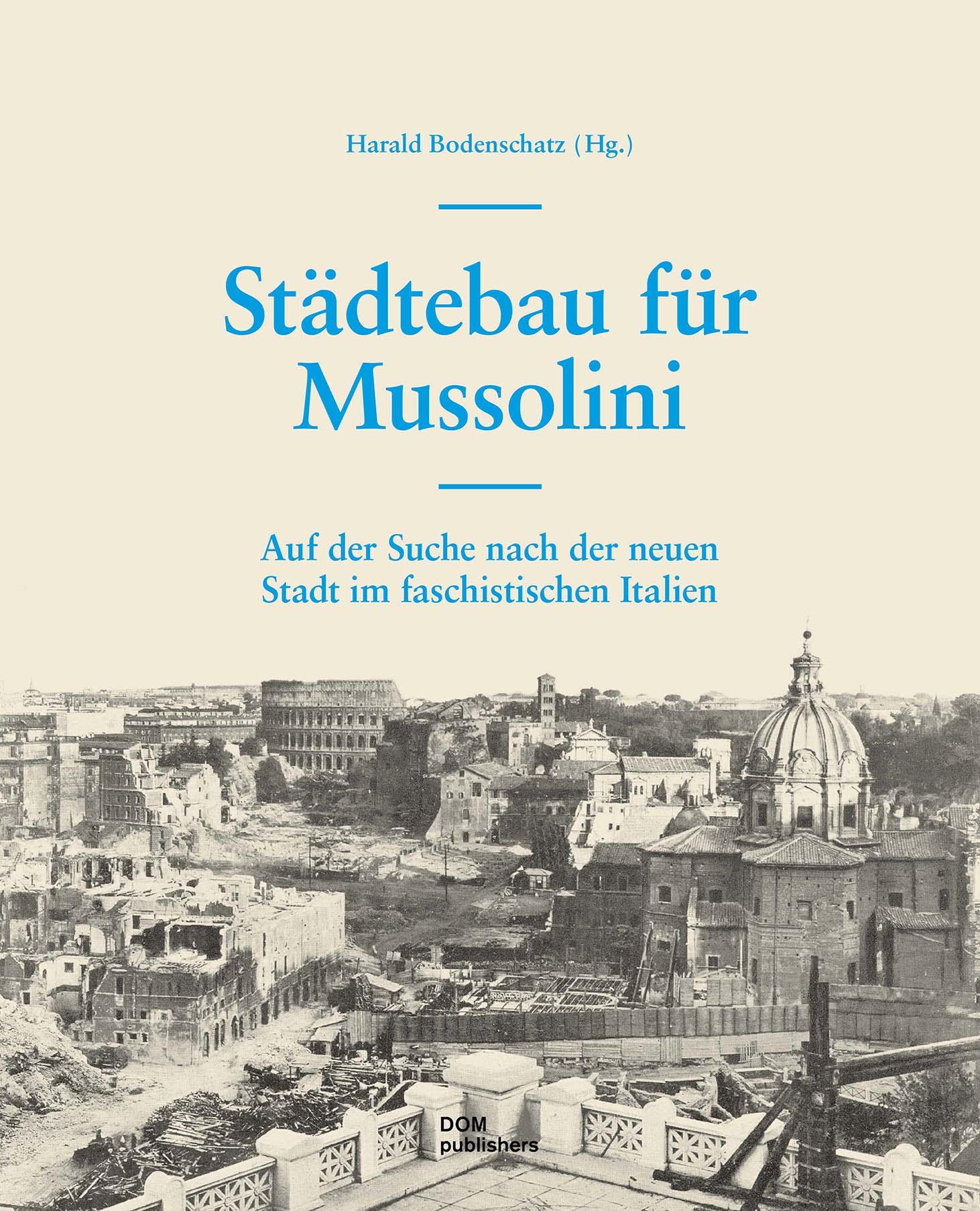 Vorderes Coverbild Städtebau für Mussolini