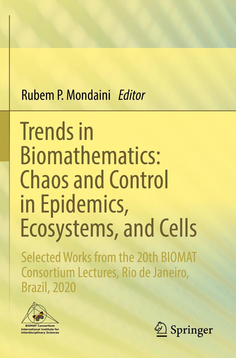 Vorderes Coverbild Trends in Biomathematics: Chaos and Control in Epidemics, Ecosystems, and Cells