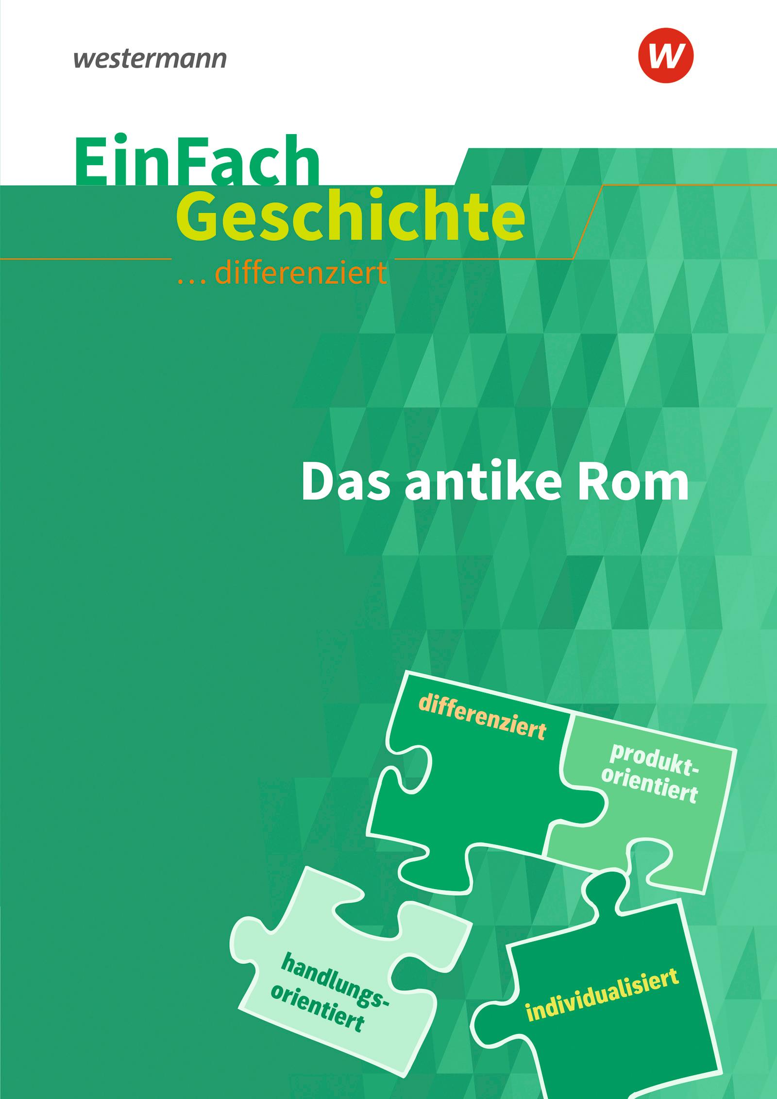 Vorderes Coverbild EinFach Geschichte ... differenziert. Das antike Rom