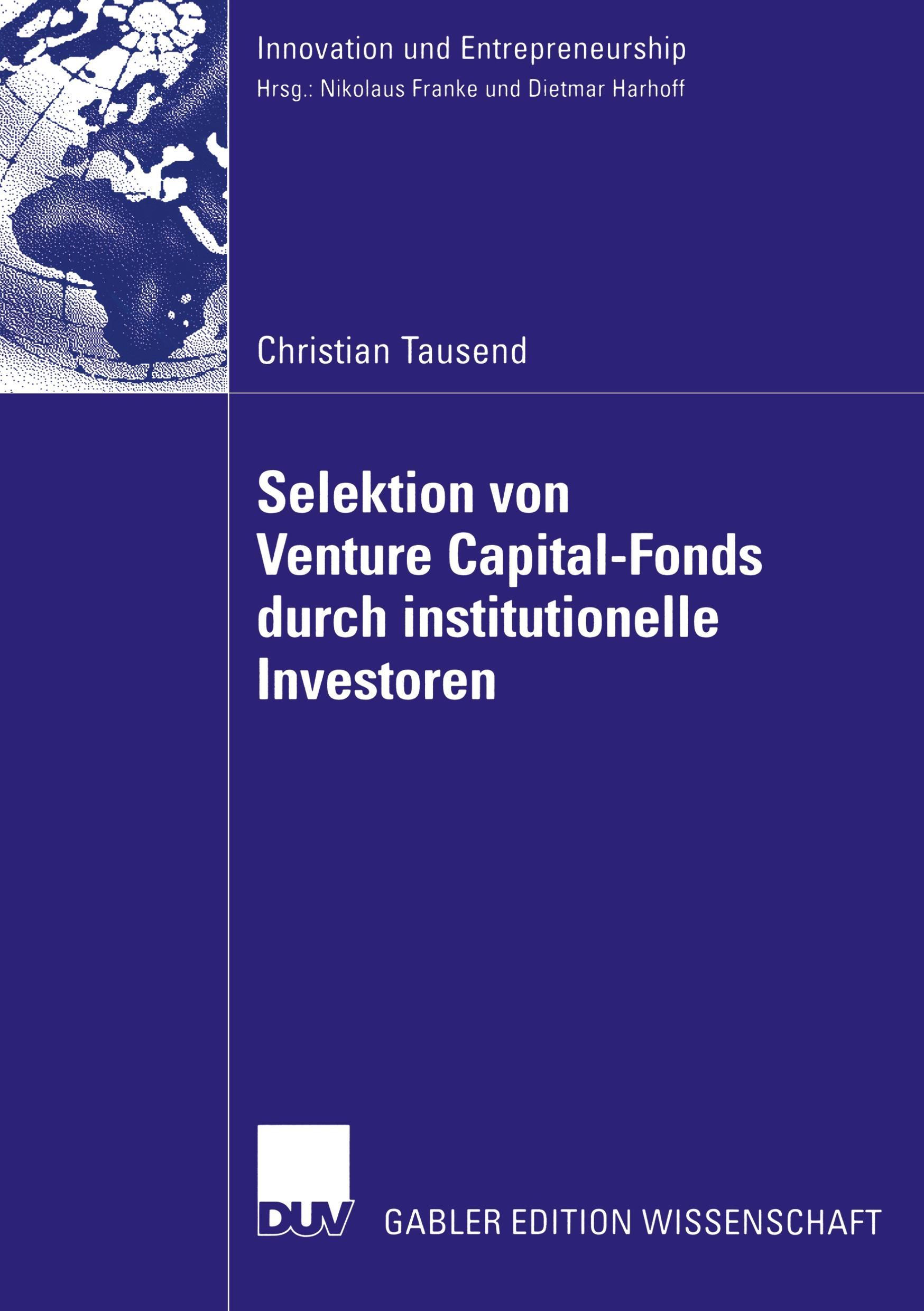 Vorderes Coverbild Selektion von Venture Capital-Fonds durch institutionelle Investoren