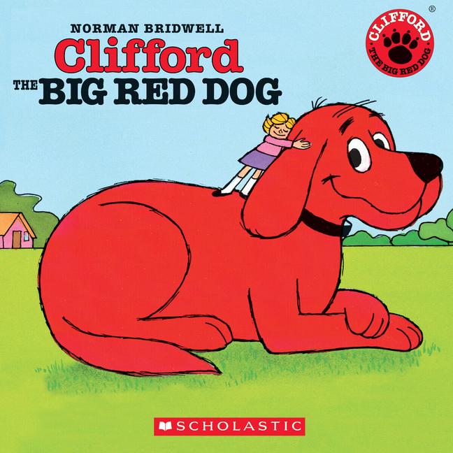 Vorderes Coverbild Clifford the Big Red Dog