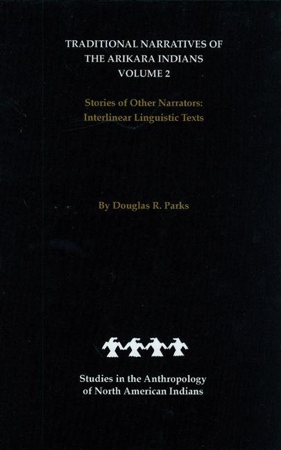 Vorderes Coverbild Traditional Narratives of the Arikara Indians, Volume 2