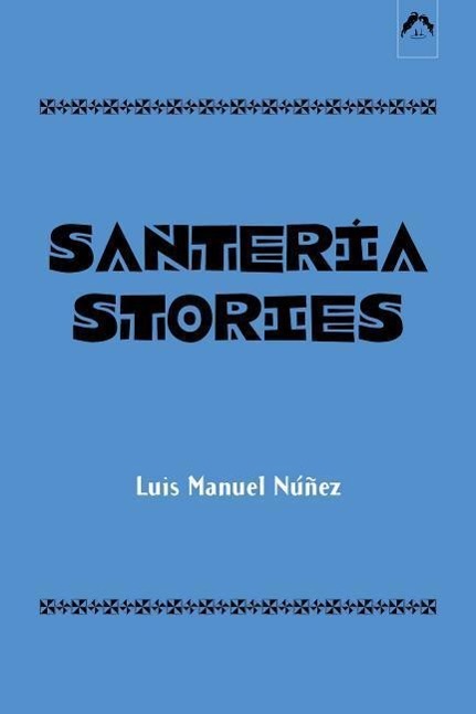 Vorderes Coverbild Santeria Stories