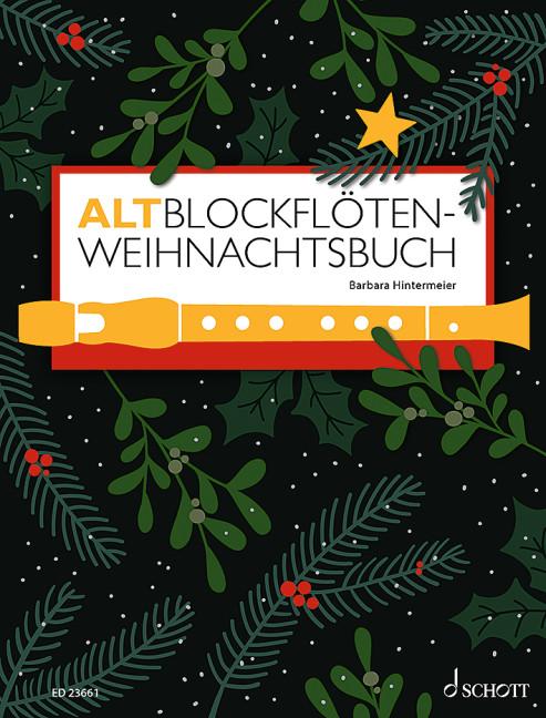 Vorderes Coverbild Altblockflöten-Weihnachtsbuch