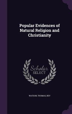 Vorderes Coverbild Popular Evidences of Natural Religion and Christianity