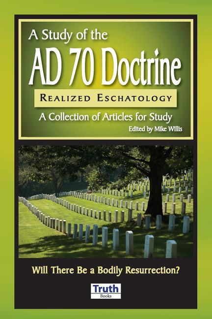 Vorderes Coverbild A Study of the A.D. 70 Doctrine