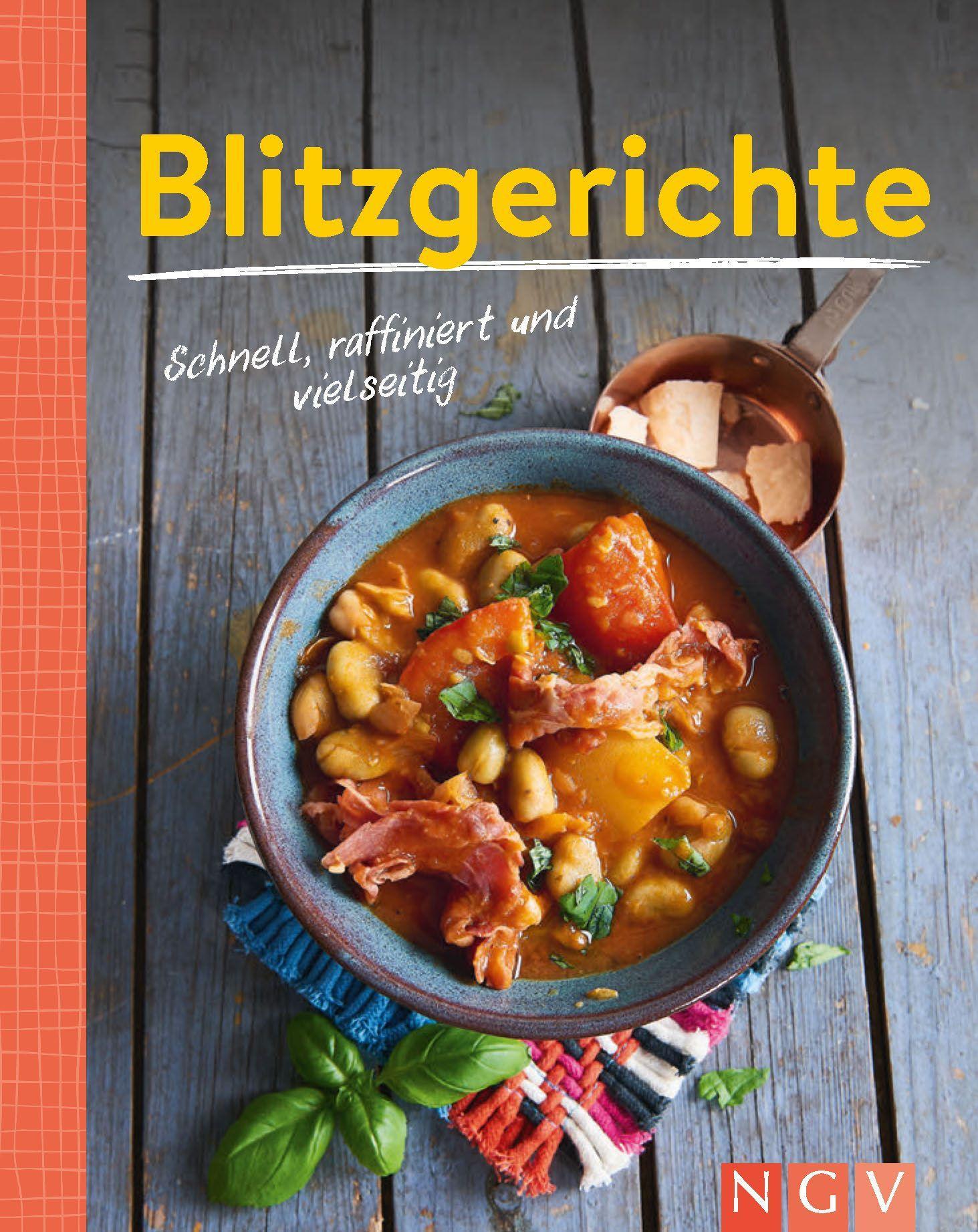 Vorderes Coverbild Blitzgerichte - Schnell, raffiniert und vielseitig