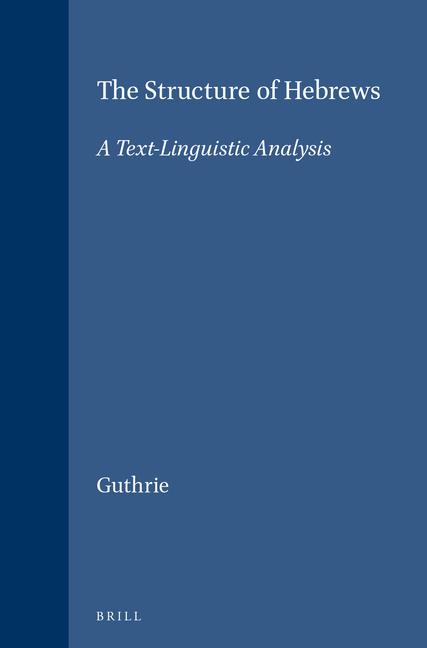 Vorderes Coverbild The Structure of Hebrews