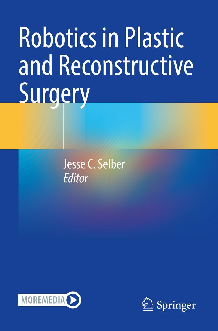 Vorderes Coverbild Robotics in Plastic and Reconstructive Surgery