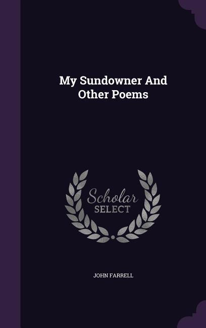 Vorderes Coverbild My Sundowner And Other Poems