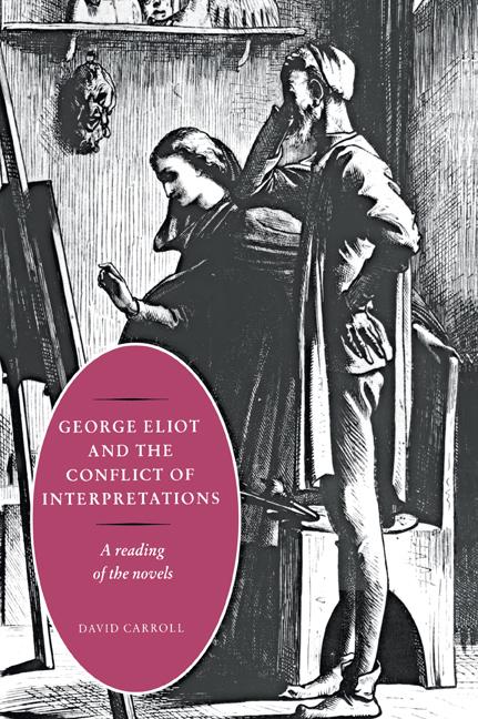 Vorderes Coverbild George Eliot and the Conflict of Interpretations