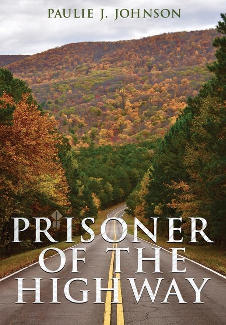 Vorderes Coverbild Prisoner of the Highway
