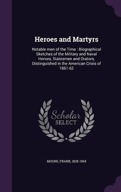 Vorderes Coverbild Heroes and Martyrs